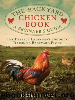 The Backyard Chicken Book by H. Lee Schwanz