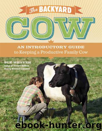 The Backyard Cow by Sue Weaver