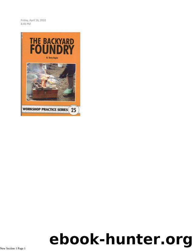 The Backyard Foundry (Workshop Practice, No. 25) ( PDFDrive ) by Unknown