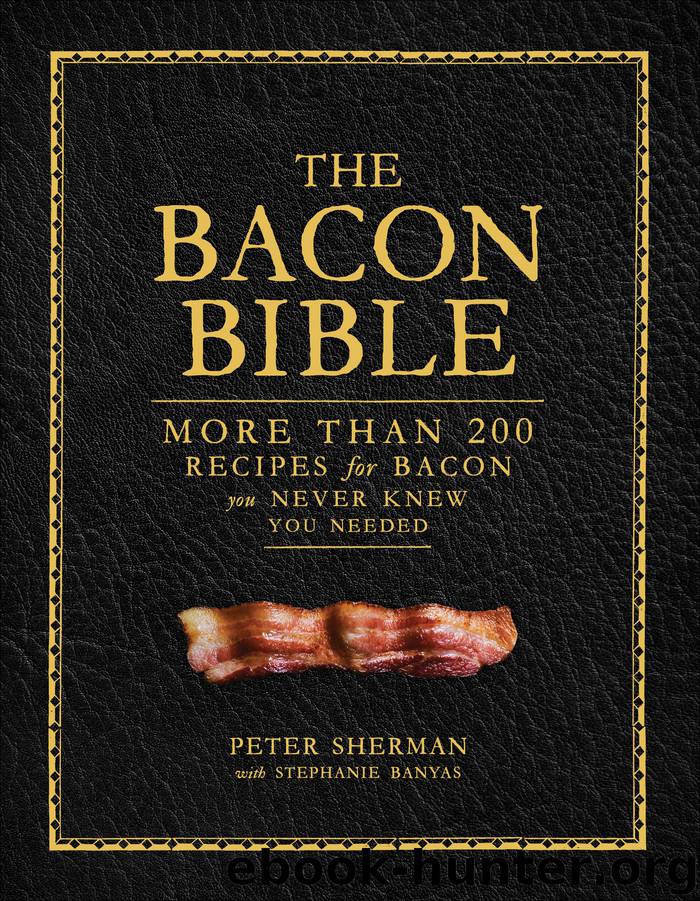 The Bacon Bible by Peter Sherman