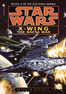 The Bacta War by Stackpole Michael A
