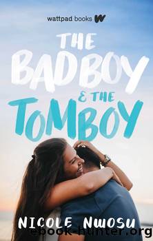 The Bad Boy and the Tomboy by Nicole Nwosu