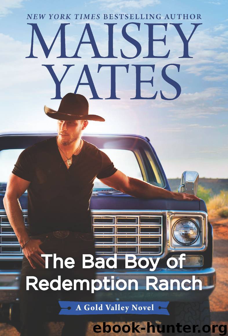 The Bad Boy of Redemption Ranch by Maisey Yates