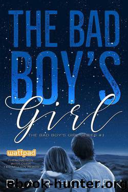 The Bad Boy's Girl (The Bad Boy's Girl Series Book 1) by Blair Holden