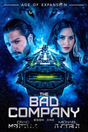 The Bad Company by Craig Martelle & Michael Anderle