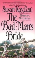 The Bad Mans Bride by Susan Kay Law