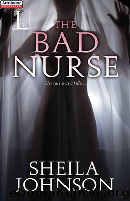 The Bad Nurse by Sheila Johnson