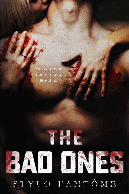 The Bad Ones by Fantome Stylo