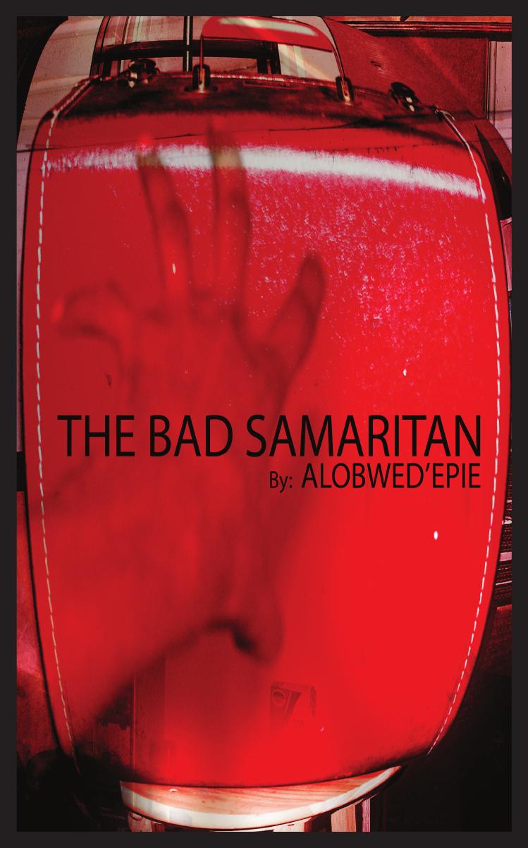 The Bad Samaritan by Alobwed'Epie