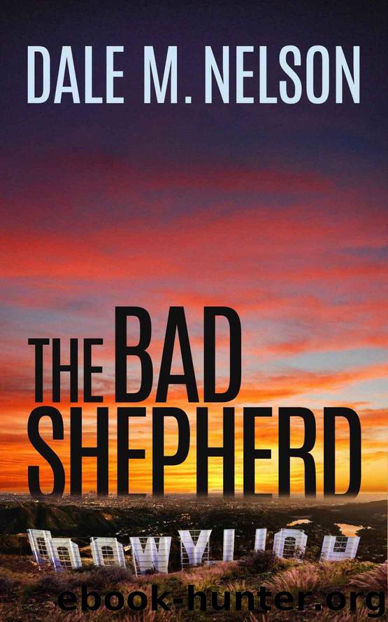 The Bad Shepherd by Dale M. Nelson
