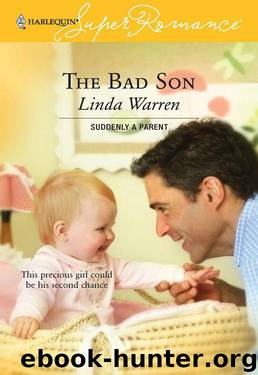 The Bad Son (Suddenly a Parent) by Warren Linda