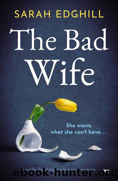The Bad Wife by Sarah Edghill