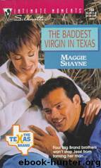 The Baddest Virgin in Texas by Maggie Shayne
