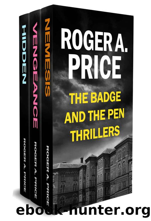 The Badge and the Pen Thrillers by Roger A. Price