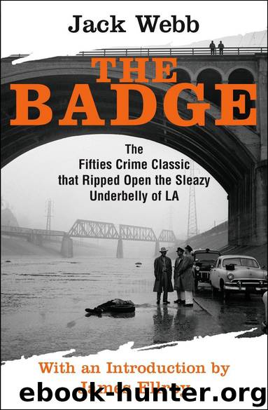 The Badge by Jack Webb