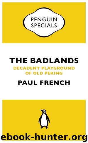 The Badlands by Paul French