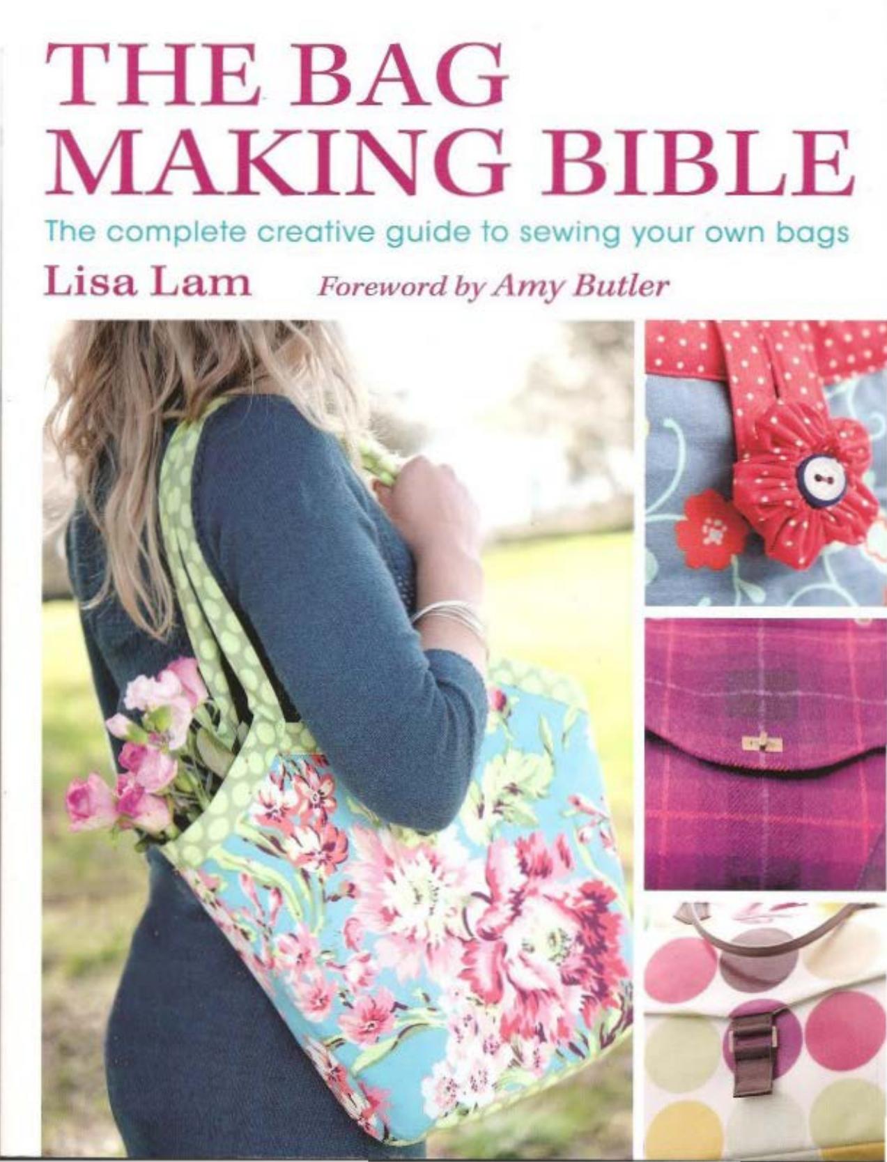 The Bag Making Bible by Unknown