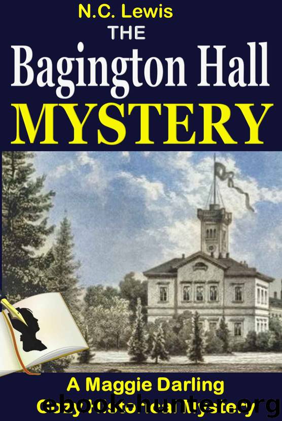 The Bagington Hall Mystery by N C Lewis