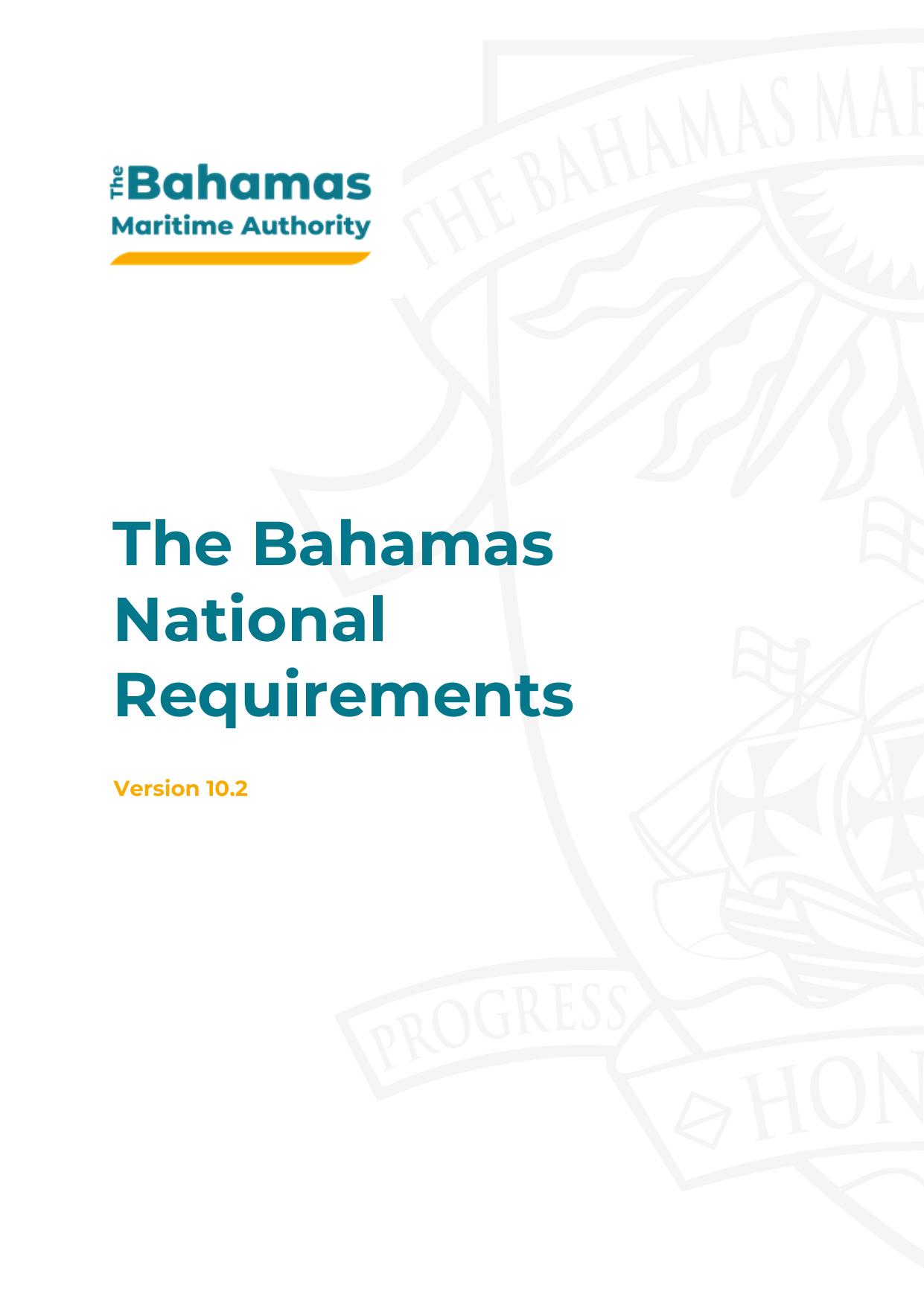 The Bahamas National Requirements by SKeenan@bahamasmaritime.com