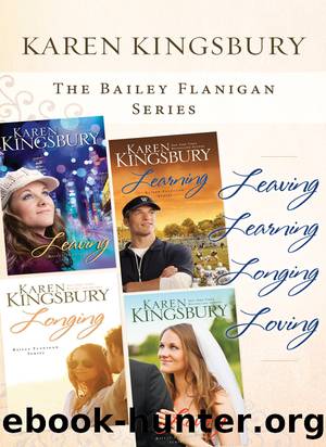 The Bailey Flanigan Collection by Karen Kingsbury