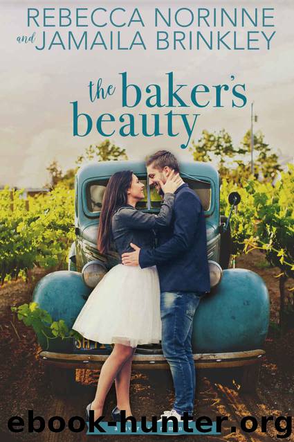 The Baker's Beauty (The River Hill Series Book 3) by Rebecca Norinne & Jamaila Brinkley
