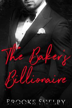 The Baker's Billionaire by Brooke Shelby