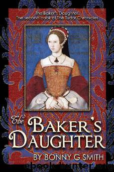 The Baker's Daughter Volume 1 by Bonny G Smith