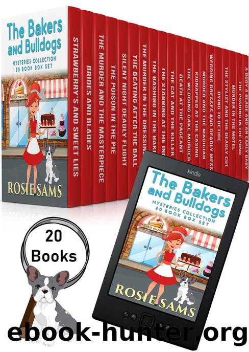 The Bakers and Bulldogs Mysteries Collection: 20 Book Box Set by Rosie Sams