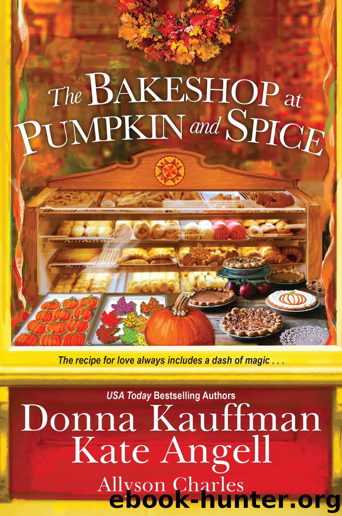 The Bakeshop at Pumpkin and Spice by Donna Kauffman