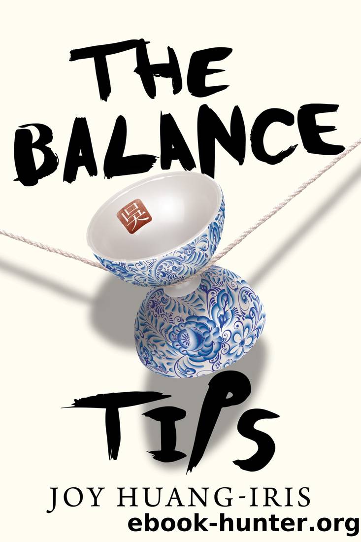 The Balance Tips by Joy Huang-Iris