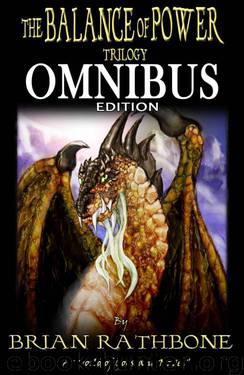 The Balance of Power (Godsland Series: Books Four, Five, and Six) by Rathbone Brian