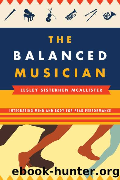 The Balanced Musician by McAllister Lesley Sisterhen;