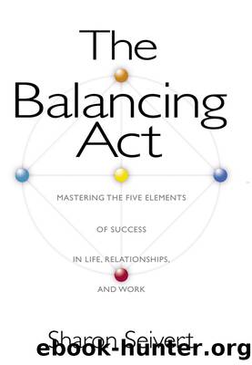 The Balancing Act by Sharon Seivert