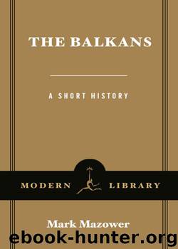 The Balkans by Mark Mazower