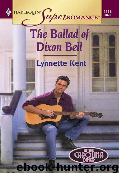 The Ballad of Dixon Bell by Lynnette Kent