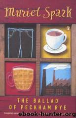 The Ballad of Peckham Rye by Muriel Spark