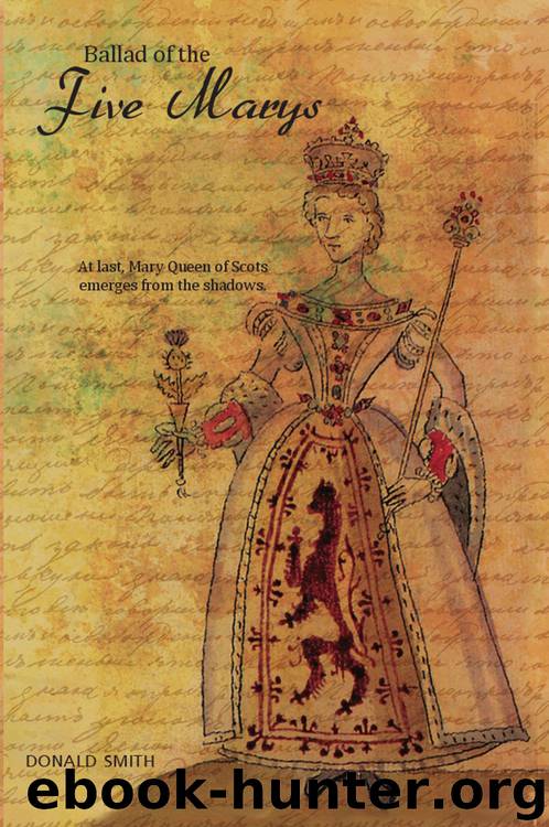 The Ballad of the Five Marys by Donald Smith