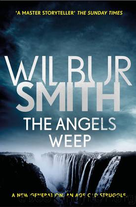 The Ballantyne Series - 03 - The Angels Weep by Wilbur Smith