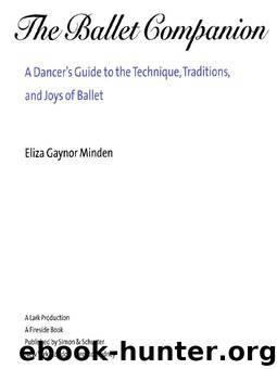 The Ballet Companion by Eliza Gaynor Minden