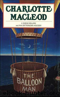 The Balloon Man by Charlotte MacLeod