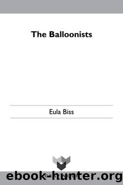 The Balloonists by Eula Biss