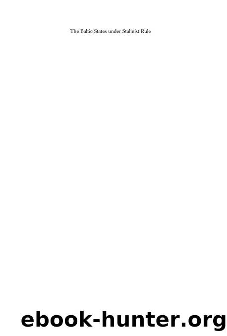 The Baltic States under Stalinist Rule (9783412506049) mg by Unknown