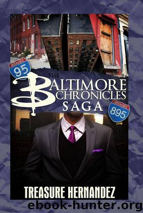 The Baltimore Chronicles Saga (Urban Books) by Treasure Hernandez