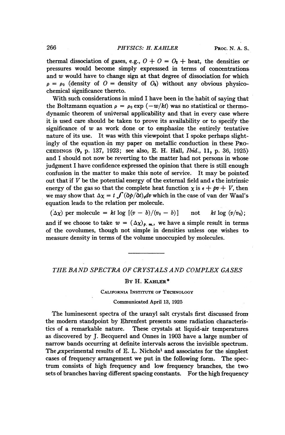 The Band Spectra of Crystals and Complex Gases by Kahler H
