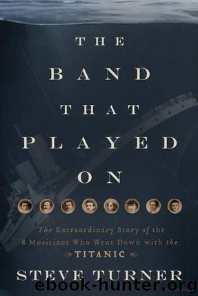 The Band That Played On by Steve Turner