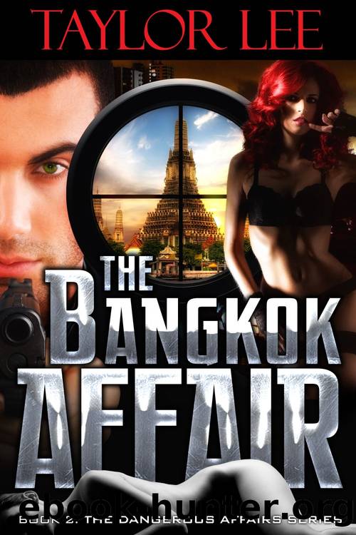 The Bangkok Affair by Taylor Lee