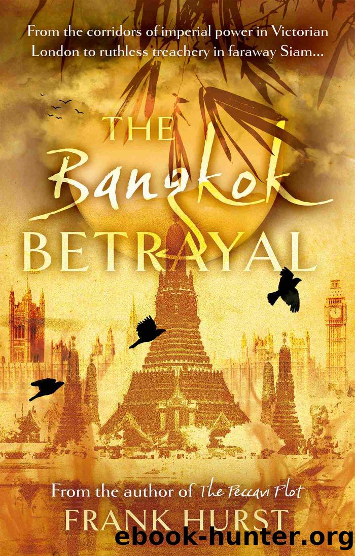 The Bangkok Betrayal by Frank Hurst