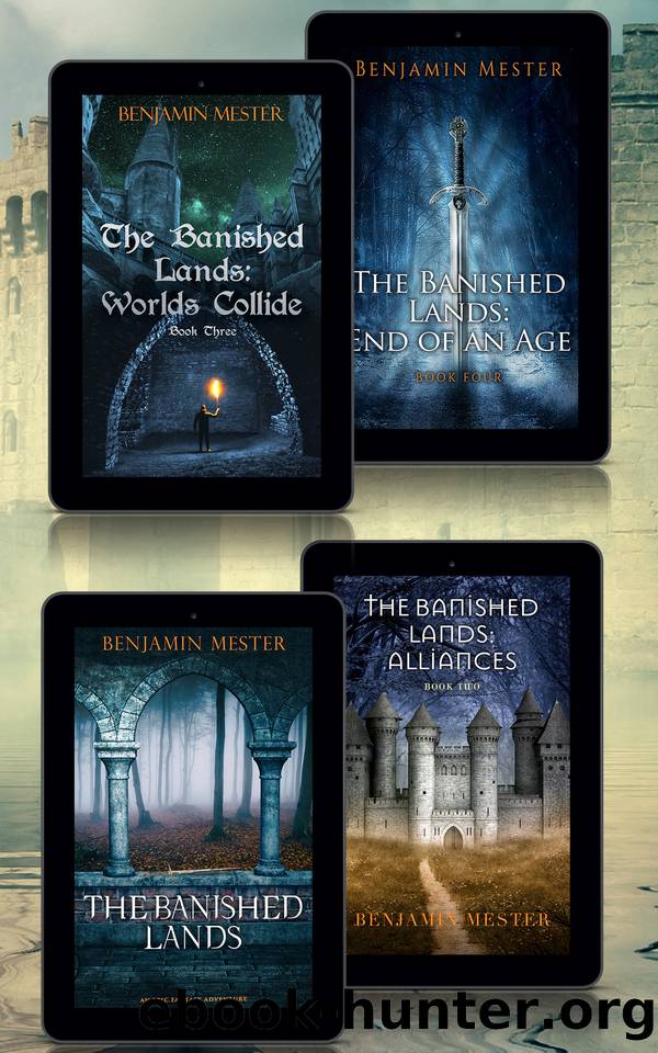 The Banished Lands: The Complete Epic Fantasy Adventure Series by Mester Benjamin