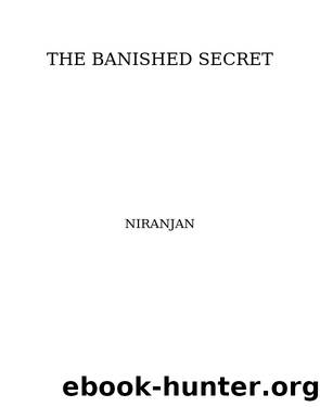 The Banished Secret by Niranjan K