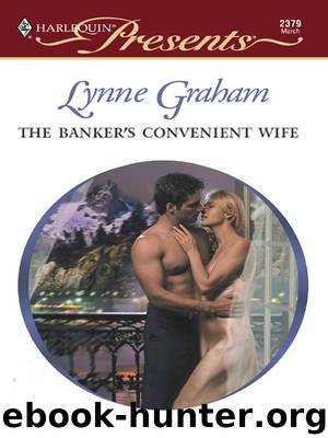 The Banker's Convenient Wife by Lynne Graham